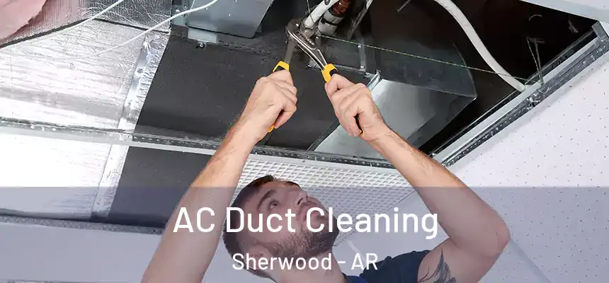  AC Duct Cleaning Sherwood - AR